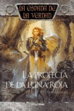 Poster La Espada De La Verdad VII: La Profecía De La Luna Roja