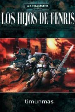 Poster Warhammer 40.000 - Lobos Espaciales V: Los Hijos De Fenris