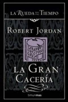 Poster La Rueda Del Tiempo III: La Gran Cacería