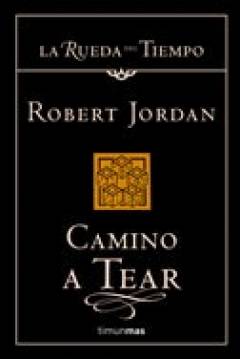 Poster La Rueda Del Tiempo V: Camino A Tear