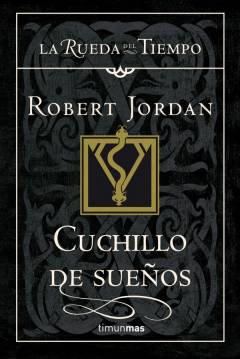 Poster La Rueda Del Tiempo XVII: Cuchillo De Sueños