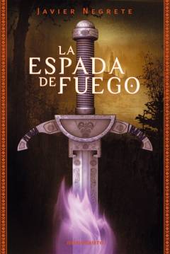 Poster La Espada De Fuego I: La Espada De Fuego