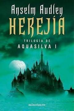 Poster Trilogía De Aquasilva I: Herejía