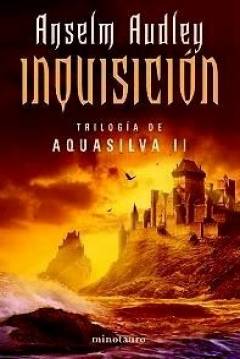 Poster Trilogía De Aquasilva II: Inquisición