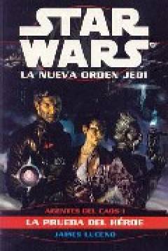 Poster Star Wars - La Nueva Orden Jedi - Agentes Del Caos I: La Prueba Del Héroe 