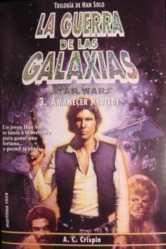 Poster Star Wars - La Trilogía De Han Solo III: Amanecer Rebelde