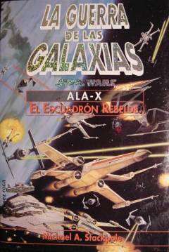 Poster Star Wars - Ala-X Vol. 1 I: El Escuadrón Rebelde