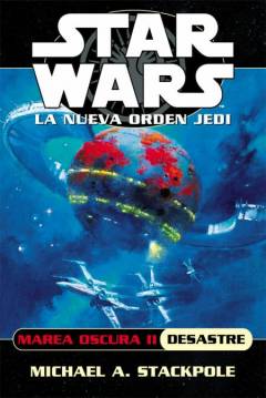 Poster Star Wars - La Nueva Orden Yedi - Marea Oscura II - Desastre