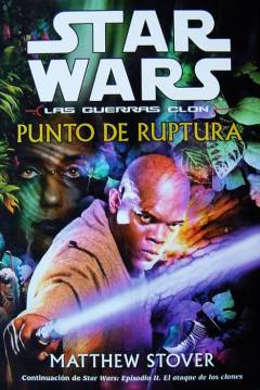 Ficha Star Wars - Las Guerras Clon - Punto De Ruptura