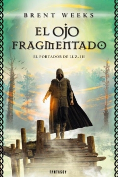 Poster El Ojo Fragmentado : El Portador de Luz 3