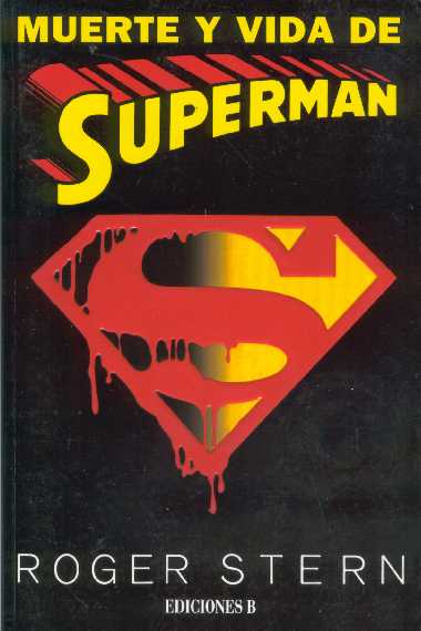 Ficha Muerte Y Vida De Superman