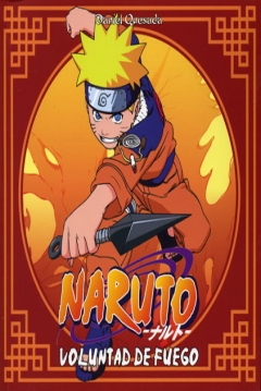 Poster Naruto: Voluntad de Fuego