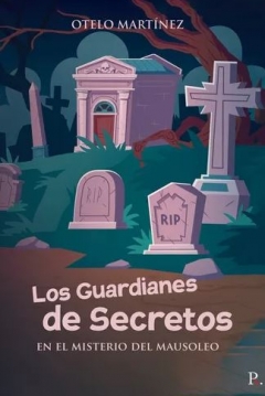 Ficha Los guardianes de secretos en El Misterio del Mausoleo