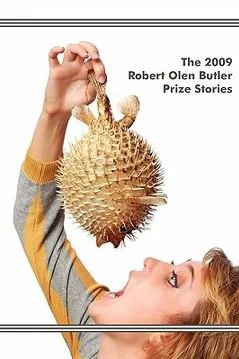 Poster The 2009 Robert Olen Butler Prize stories