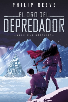 Poster Máquinas Mortales 2: El Oro del Depredador