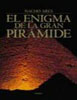 El Enigma De La Gran Pirámide