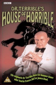 Poster Dr. Terrible's House of Horrible