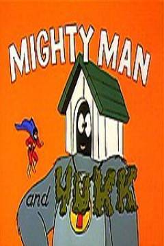 Poster Mighty Man and Yukk
