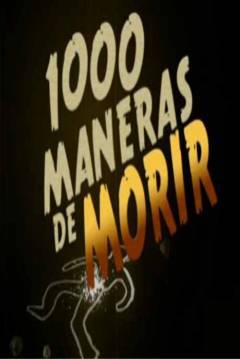 Poster 1000 Maneras de Morir