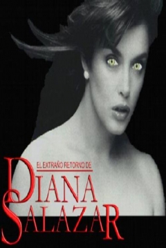 Poster El Extraño Retorno de Diana Salazar