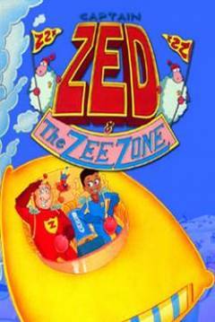 Poster Captain Zed and the Zee Zone