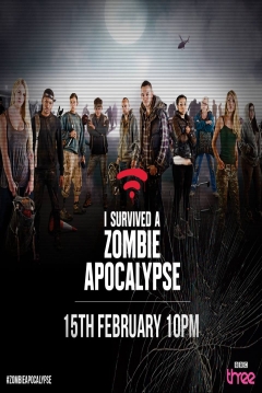 Poster I Survived a Zombie Apocalypse