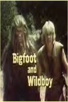 Poster Bigfoot and  Wildboy
