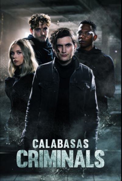 Poster Calabasas Criminals