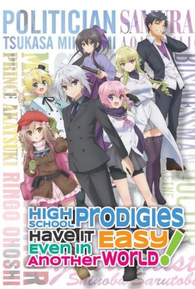 Poster High School Prodigies Have It Easy Even in Another World