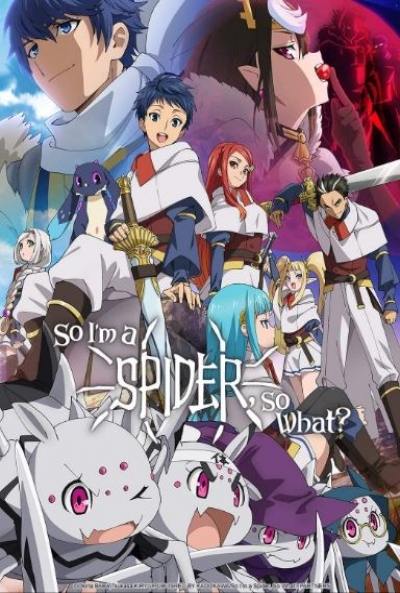 Poster So I'm a Spider, So what?