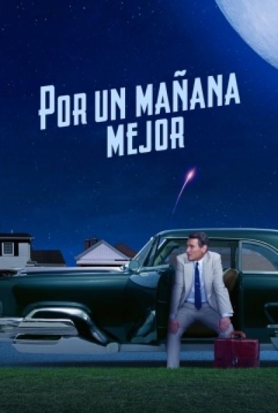 Poster Por un Mañana Mejor