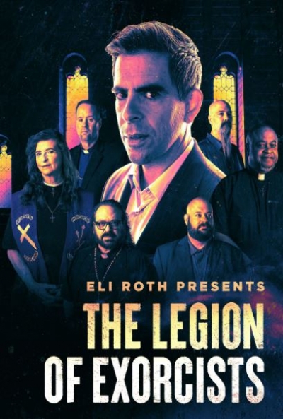 Poster Eli Roth Presents: The Legion of Exorcists