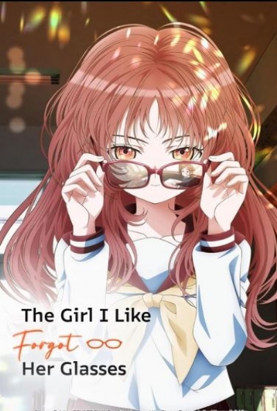 Poster The girl I like forgot her glasses