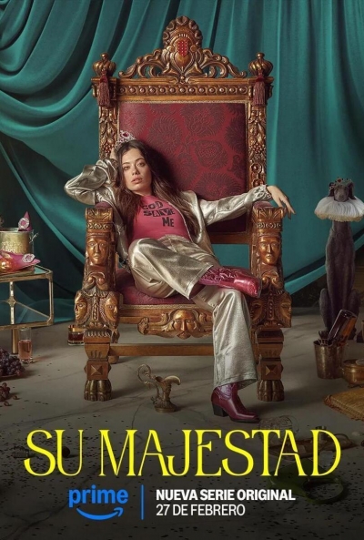 Poster Su Majestad