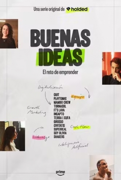 Poster Buenas Ideas: El reto de emprender