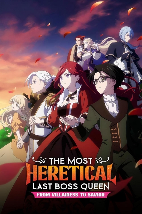 Poster The most heretical last boss queen: From Villainess to Savior