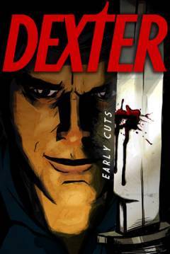 Poster Dexter Early Cuts