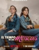 El tiempo de las moscas (Netflix)