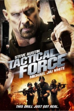 Tactical Force — póster