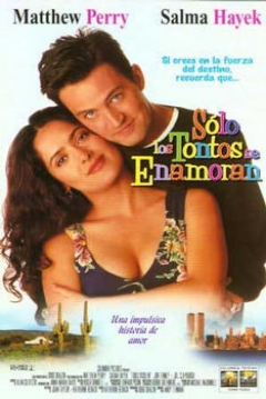 Poster Solo los Tontos se Enamoran