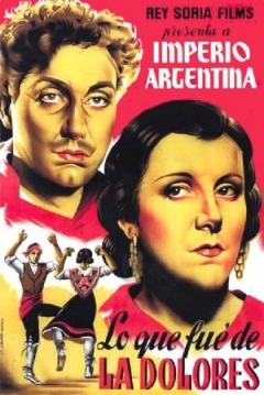 Poster Lo que Fue de la Dolores