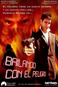 Poster Bailando con el Peligro