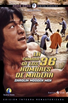 Poster La Camara de los 36 Hombres de Madera (El Despiadado)