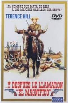 Y después le llamaron El Magnífico — póster