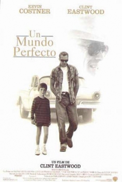 Poster Un Mundo Perfecto
