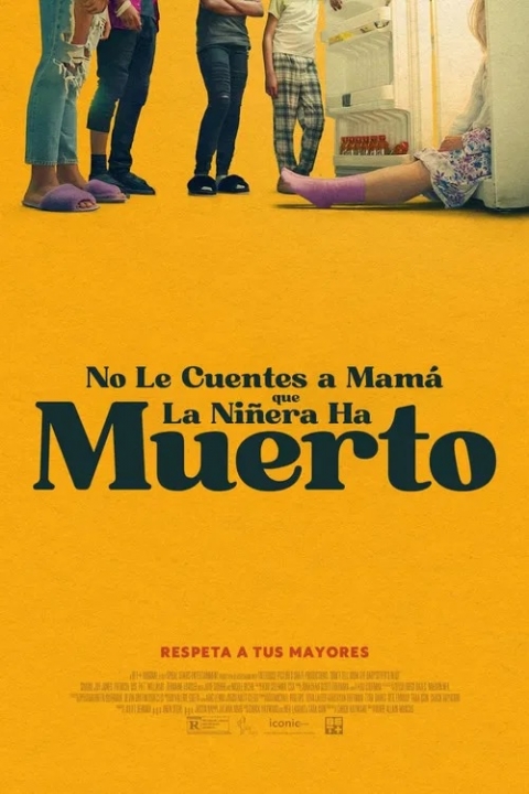 No le Cuentes a Mamá que la Niñera Ha Muerto