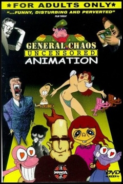 Poster General Chaos: Uncensored Animation