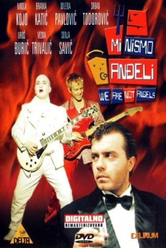 Poster We Are Not Angels