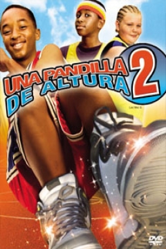 Poster Una Pandilla de Altura 2