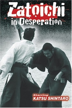 Poster Zatoichi 24: Zatoichi in Desperation